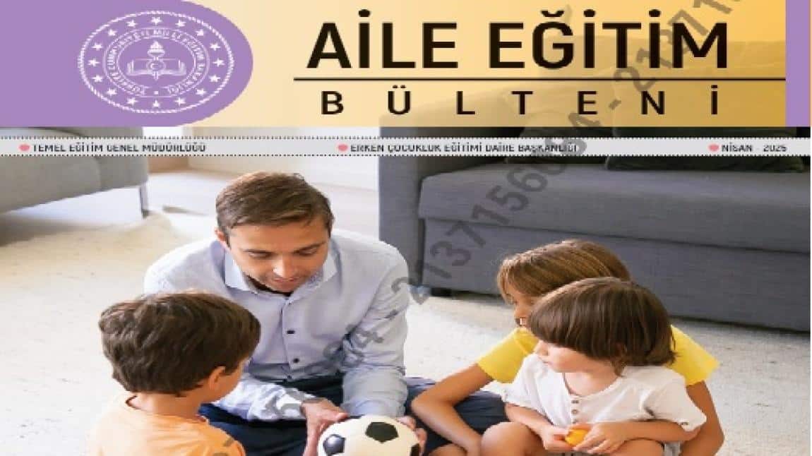AİLE EĞİTİM NİSAN BÜLTENİ